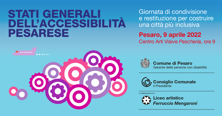 Stati generali dell'accessibilità pesarese, il 9 aprile, al Centro Arti Visive Pescheria