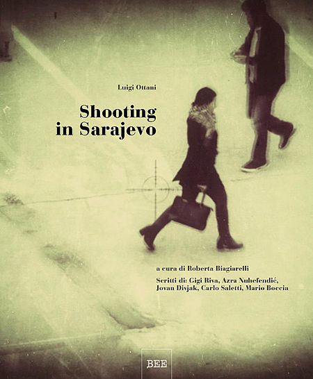 Shooting Sarajevo