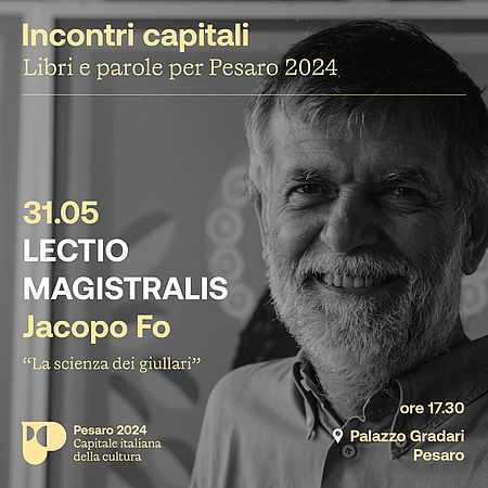 Incontri Capitali': Lectio Magistralis di Jacopo Fo