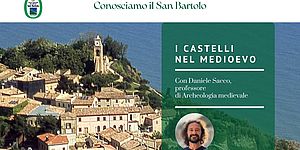 Locandina Conosciamo il San Bartolo - I Castelli nel Medioevo