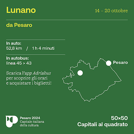 Pesaro 2024 alla scoperta di Lunano